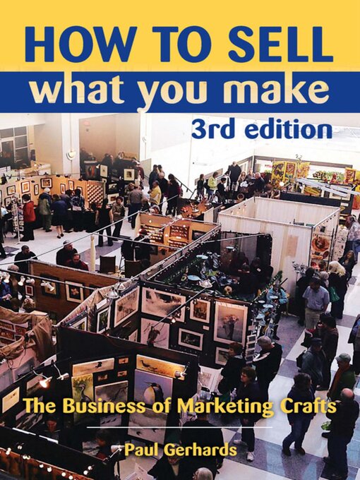 Title details for How to Sell What You Make by Paul Gerhards - Available